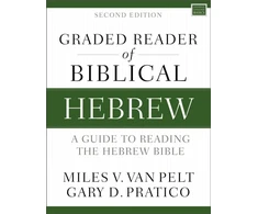 KNYGA Miles V. Van Pelt Graded Reader of Biblical Hebrew, Second Edition