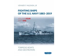 KNYGA Milewski, Venner F., Jr. Fighting Ships of the U.S. Navy 1883-2019