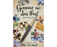 KNYGA Miller H Caldwell Gonnae No Dae That