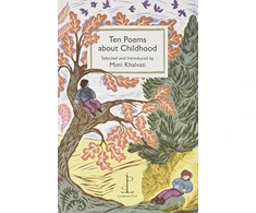 KNYGA Mimi Khalvati Ten Poems about Childhood