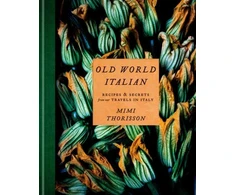 KNYGA Mimi Thorisson Old World Italian