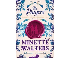 KNYGA Minette Walters Players, Must-read sweeping historical fiction from 25-million copy bestselling author