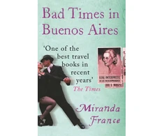 KNYGA Miranda France Bad Times In Buenos Aires