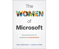 KNYGA Miri Rodriguez Women of Microsoft, Empowering Stories from the Minds that Coded the World