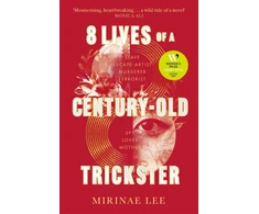 KNYGA Mirinae Lee 8 Lives of a Century-Old Trickster