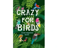 KNYGA Misha Maynerick Blaise Crazy for Birds