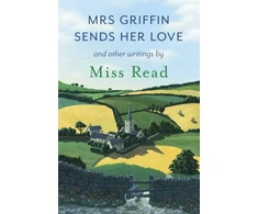 KNYGA Miss Read Mrs Griffin Sends Her Love