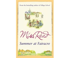 KNYGA Miss Read Summer at Fairacre