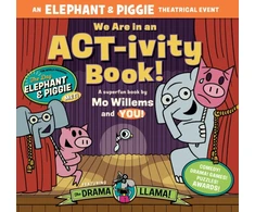 KNYGA Mo Willems We Are in an ACT-ivity Book!