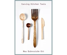 KNYGA Moa Brannstrom Ott Carving Kitchen Tools