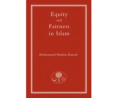 KNYGA Mohammad H Kamali Equity and Fairness in Islam