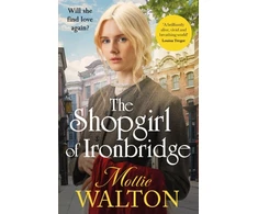 KNYGA Mollie Walton Shopgirl of Ironbridge