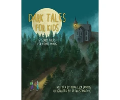 KNYGA Mona Liza Santos Dark Tales for Kids