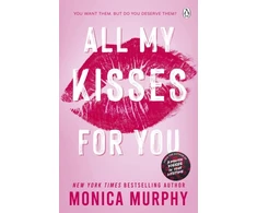KNYGA Monica Murphy All My Kisses for You, Lancaster Prep: The Next Generation