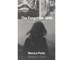 KNYGA Monica Potts Forgotten Girls