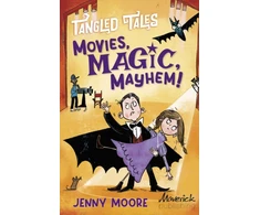 KNYGA Jenny Moore Movies, Magic, Mayhem! / Bites, Camera, Action!