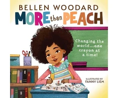 KNYGA More than Peach (Bellen Woodard Original Picture Book)
