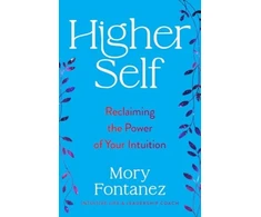 KNYGA Mory Fontanez Higher Self