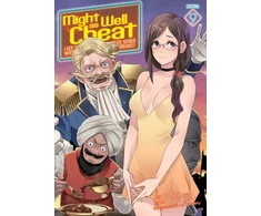KNYGA Munmun Might as Well Cheat: I Got Transported to Another World Where I Can Live My Wildest Dreams! (Manga) Vol. 9