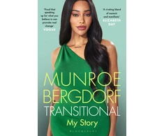 KNYGA Munroe Bergdorf Transitional, The landmark manifesto from the pioneering activist and modelis