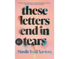 KNYGA Musih Tedji Xaviere These Letters End in Tears