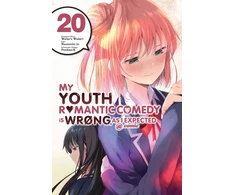KNYGA My Youth Romantic Comedy Is Wrong, As I Expected @ comic, Vol. 20 (manga)