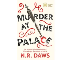 KNYGA N R Daws Murder at the Palace, A witty and compelling locked room mystery