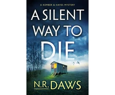 KNYGA N R Daws Silent Way to Die