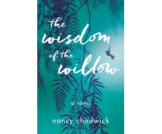 KNYGA Nancy Chadwick Wisdom of the Willow