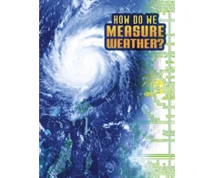 KNYGA Nancy Dickmann How Do We Measure Weather?