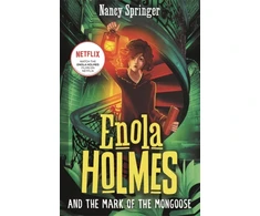 KNYGA Nancy Springer Enola Holmes and the Mark of the Mongoose (Book 9)
