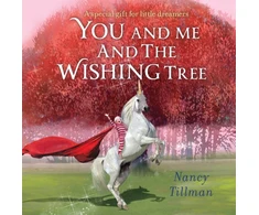KNYGA Nancy Tillman You and Me and the Wishing Tree