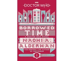 KNYGA Naomi Alderman Doctor Who: Borrowed Time