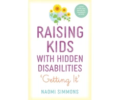 KNYGA Naomi Simmons Raising Kids with Hidden Disabilities