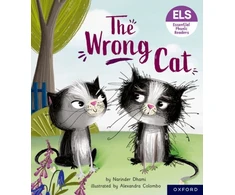 KNYGA Narinder Dhami Essential Letters and Sounds: Essential Phonic Readers: Oxford Reading Level 6: The Wrong Cat