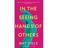 KNYGA Nat Ogle In the Seeing Hands of Others