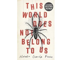 KNYGA Natalia Garcia Freire This World Does Not Belong to Us