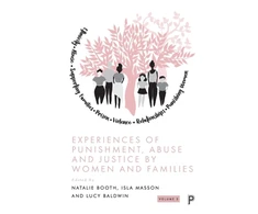 KNYGA Natalie Booth Experiences of Punishment, Abuse and Justice by Women and Families