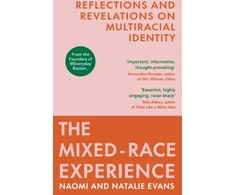 KNYGA Natalie Evans Mixed-Race Experience, Reflections and Revelations on Multicultural Identity