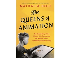 KNYGA Nathalia Holt The Queens of Animation