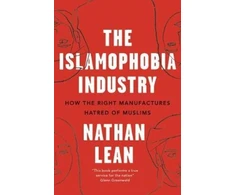 KNYGA Nathan Lean Islamophobia Industry