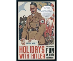 KNYGA Nathan Morley Holidays with Hitler