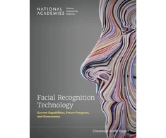KNYGA National Academies of Sciences, Engineering, and Medicine Facial Recognition Technology
