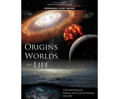 KNYGA National Academies of Sciences, Engineering, and Medicine Origins, Worlds, and Life