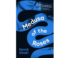 KNYGA Navid Sinaki Medusa of the Roses