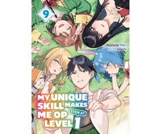 KNYGA Nazuna Miki My Unique Skill Makes Me OP even at Level 1 Vol 9 (light novel)