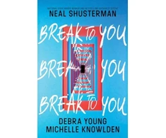 KNYGA Neal Shusterman Break to You