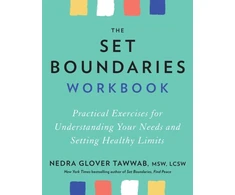 KNYGA Nedra Glover Tawwab Set Boundaries Workbook, Practical Exercises for Understanding Your Needs and Setting Healthy Limits