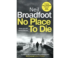 KNYGA Neil Broadfoot No Place to Die