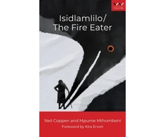 KNYGA Neil Coppen Isidlamlilo / the Fire Eater